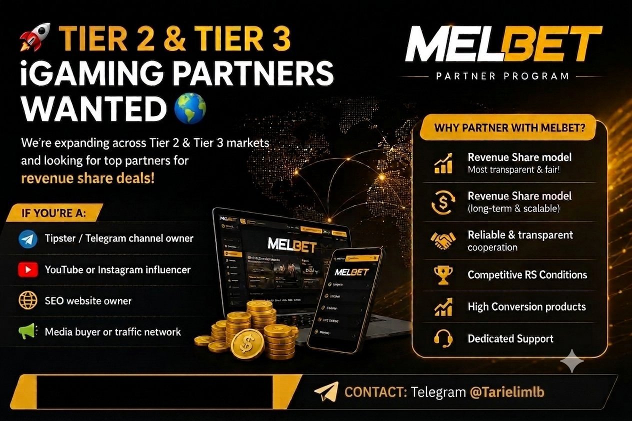 Melbet Partner Program — Tier 2 and Tier 3 iGaming partners wanted
